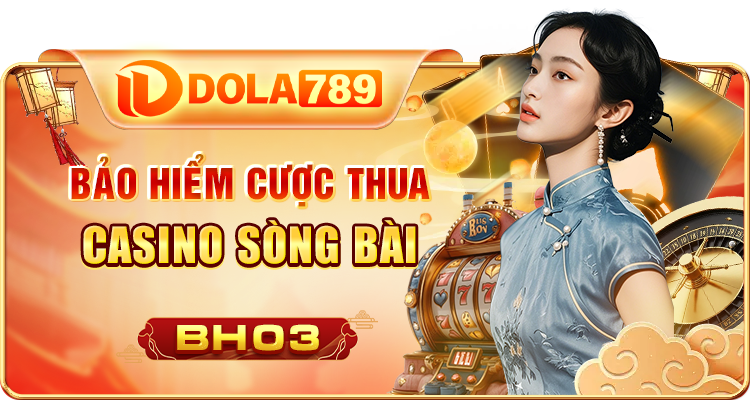 BẢO HIỂM CƯỢC THUA SÒNG BÀI
