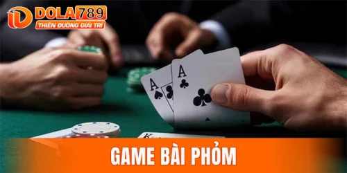 game bài phỏm