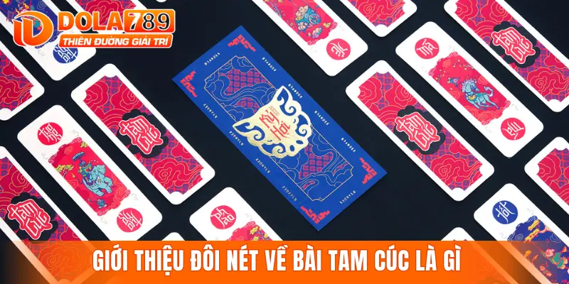 Giới thiệu đôi nét về bài tam cúc là gì