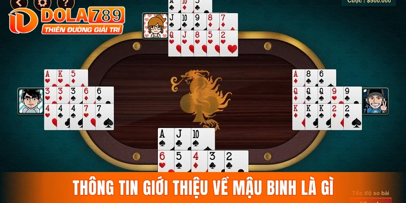 Thông tin giới thiệu về mậu binh là gì