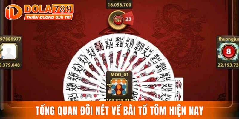 Tổng quan đôi nét về bài tổ tôm hiện nay